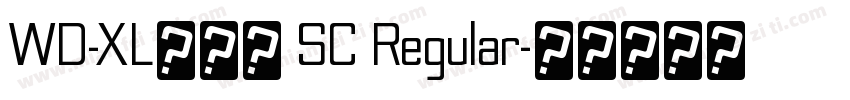 WD-XL滑油字 SC Regular字体转换